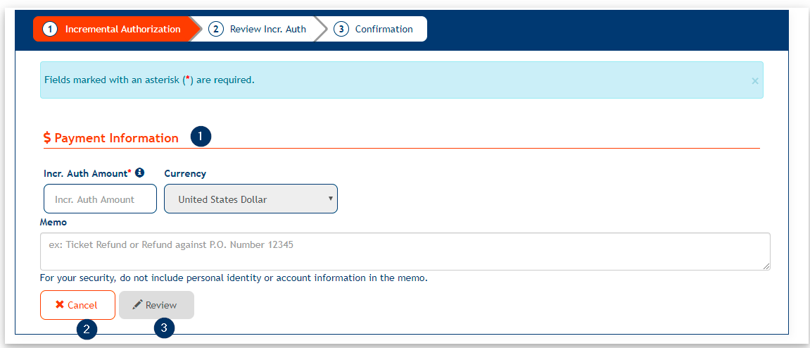 Incremental Authorization